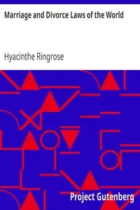 Marriage and Divorce Laws of the World by Hyacinthe Ringrose