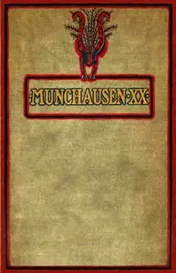 Munchausen XX by W. G. Worfel