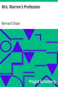 Mrs. Warren's Profession by Bernard Shaw