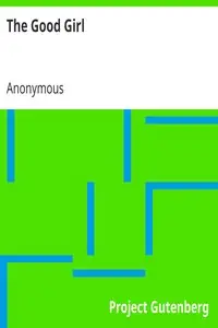 The Good Girl by Anonymous