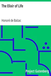 The Elixir of Life by Honoré de Balzac