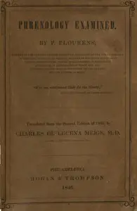 Phrenology Examined by P. (Pierre) Flourens