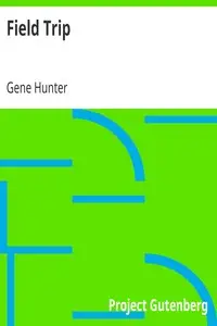 Field Trip by Gene Hunter