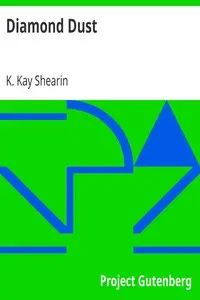 Diamond Dust by K. Kay Shearin
