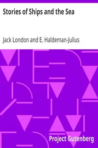 Stories of Ships and the Sea by Jack London
