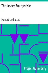 The Lesser Bourgeoisie by Honoré de Balzac