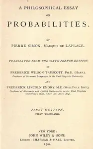A Philosophical Essay on Probabilities by Pierre Simon Laplace