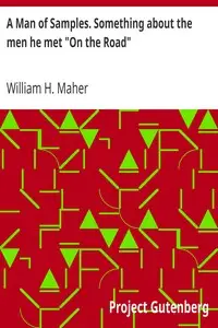 A Man of Samples. Something about the men he met 