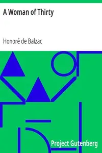 A Woman of Thirty by Honoré de Balzac