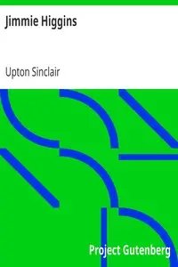 Jimmie Higgins by Upton Sinclair