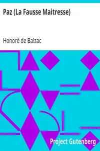 Paz (La Fausse Maitresse) by Honoré de Balzac