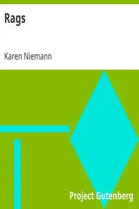 Rags
(The Story Of A Dog) by Karen Niemann