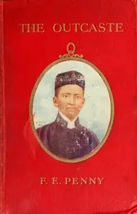 The Outcaste by F. E. (Fanny Emily) Penny