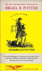 Life and Remarkable Adventures of Israel R. Potter by Israel Potter