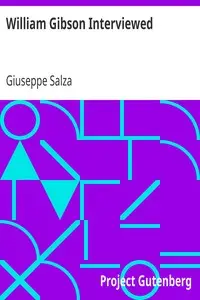 William Gibson Interviewed by Giuseppe Salza