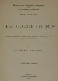 The Cubomedusæ by Franklin Story Conant