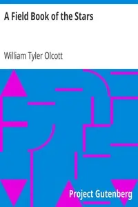 A Field Book of the Stars by William Tyler Olcott