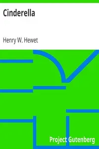 Cinderella by Henry W. Hewet