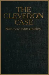 The Clevedon Case by Nancy (Novelist) Oakley
