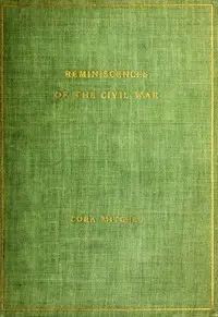 Reminiscences of the Civil War by Cora Mitchel