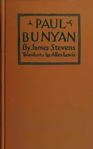 Paul Bunyan by James Stevens