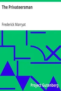 The Privateersman by Frederick Marryat