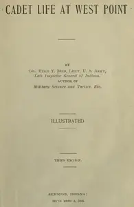 Cadet Life at West Point by Hugh T. Reed