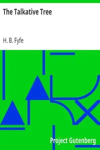 The Talkative Tree by H. B. (Horace Bowne) Fyfe