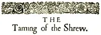 The Taming of the Shrew by William Shakespeare