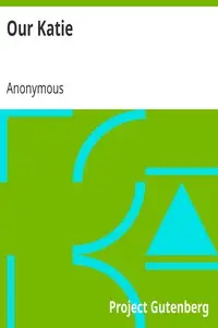 Our Katie by Anonymous