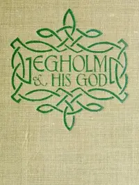 Egholm and his God by Johannes Buchholtz