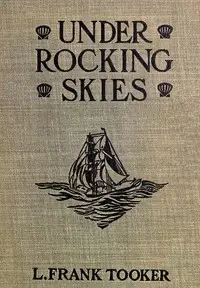 Under Rocking Skies by L. Frank (Lewis Frank) Tooker