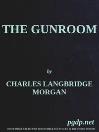 The Gunroom by Charles Morgan