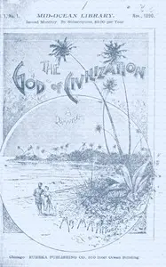 The God of Civilization: A Romance by M. A. Pittock