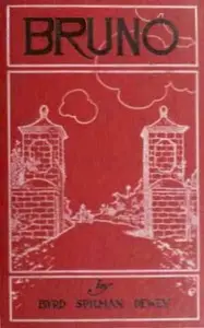 Bruno by Byrd Spilman Dewey