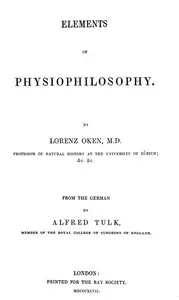 Elements of Physiophilosophy by Lorenz Oken