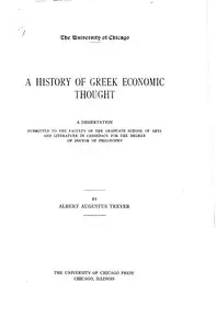 A History of Greek Economic Thought by Albert Augustus Trever