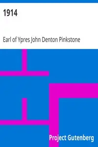 1914 by John Denton Pinkstone French