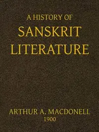 A History of Sanskrit Literature by Arthur Anthony Macdonell