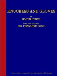Knuckles and Gloves by Bohun Lynch