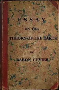 Essay on the Theory of the Earth by Georges Cuvier