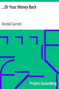 ...Or Your Money Back by Randall Garrett