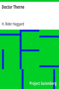 Doctor Therne by H. Rider (Henry Rider) Haggard