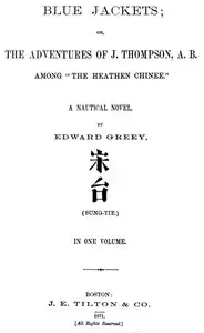 Blue Jackets; or, The Adventures of J. Thompson, A.B., Among 