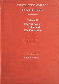 The collected works of Henrik Ibsen, Vol. 02 (of 11) by Henrik Ibsen