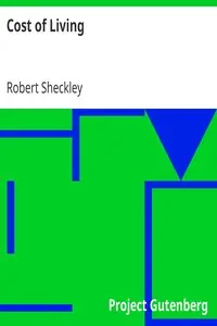 Cost of Living by Robert Sheckley