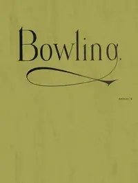 Bowling Catalog E by Narragansett Machine Company
