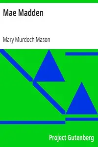 Mae Madden by Mary Murdoch Mason