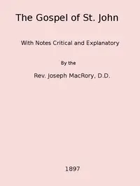 The Gospel of St. John by Joseph MacRory