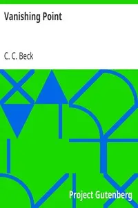 Vanishing Point by C. C. (Charles Clarence) Beck